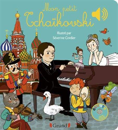 Livre musical mon petit Tchaïkovski